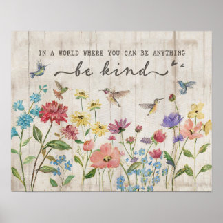 Hummingbird - wees aardig poster