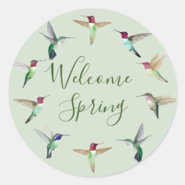 Hummingbird Welcome Spring Classic Round Sticker