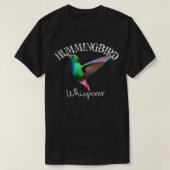 Hummingbird Whisperer I Love Hummingbird T-shirt (Design voorkant)