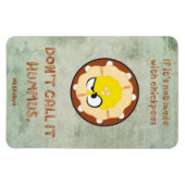 Hummus als verergerd magneet (Horizontaal)