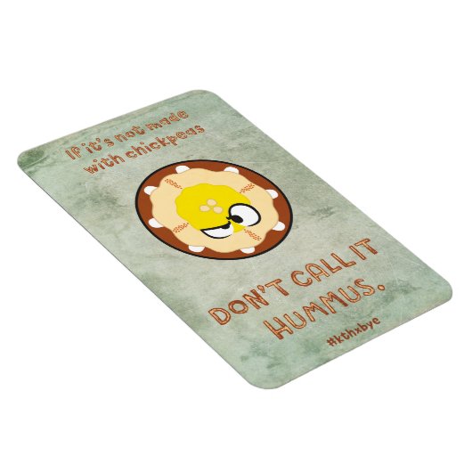 Hummus als verergerd magneet (Rechterzijde)