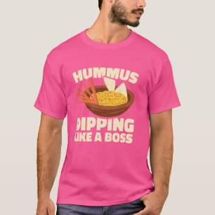 Hummus dompelt als een baas t-shirt