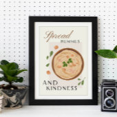 Hummus Verspreiden en Keukendecor met Goedheid Poster