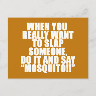 HUMOR ADVICE MOSQUITO SLAP IEMAND LAUGHS JOKKEN Q BRIEFKAART