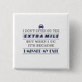 Humor Bad Driver heeft afgebroken Vierkante Button 5,1 Cm (Voorkant)