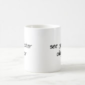 Humor cadeaus! koffiemok (Center)