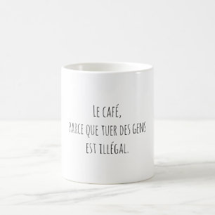 Humor Café Mensen Citaat Grappig Frans Koffiemok