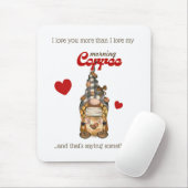 Humor Coffee Quote Gnome Grappige Valentijnsdag Gi Muismat (Met muis)