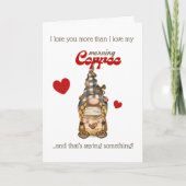 Humor Coffee Quote Schattigee Gnome Funny Valentij Kaart (Voorkant)