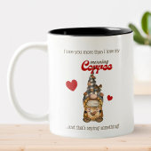 Humor Coffee Quote Schattigee Gnome Funny Valentij Tweekleurige Koffiemok