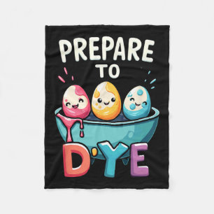 Humor Egg Hunting Bereid je voor op Dye 2 Fleece Deken