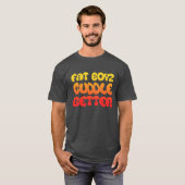 Humor en Fan Fat Boyz Cuddle Better T-shirt (Voorkant volledig)