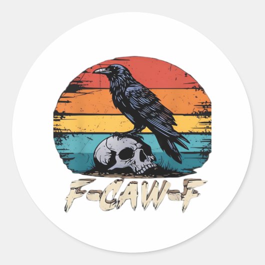 Humor F-Caw-F Gothic Funny Crow Essential Retro St Ronde Sticker (Voorkant)
