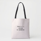  Humor funny sarcasm witty quote  Tote Bag (Voorkant)