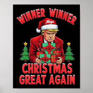 Humor Funny Trump Winner Christmas Great Ag Poster