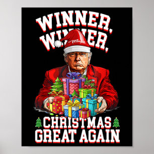 Humor Funny Trump Winner Christmas Great Ag Poster