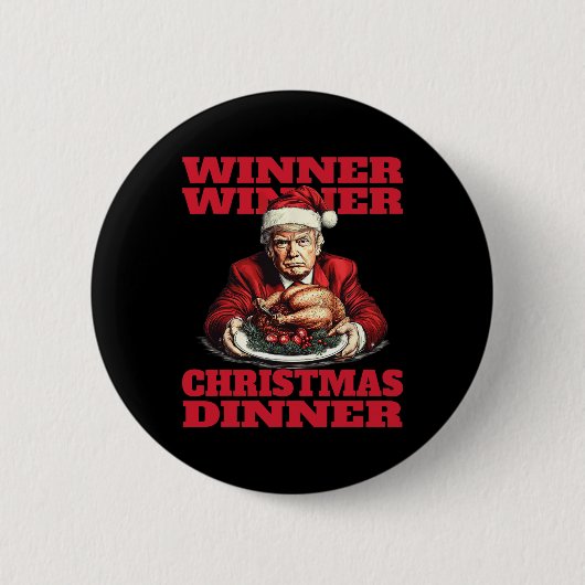 Humor Funny Trump Winner Kerstdiner M Ronde Button 5,7 Cm (Voorkant)