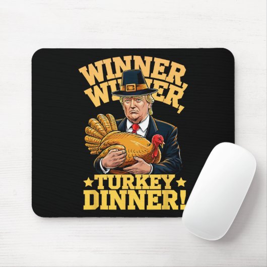 Humor Funny Trump Winner Winner Turkey Dinner Than Muismat (Met muis)