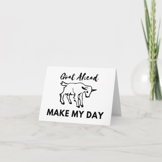 Humor Geitenvlees: Ga (at) vooruit, maak mijn dag  Kaart (Voorkant)