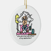 Humor Geneesmiddelenbijwerkingen Keramisch Ornament (Rechts)