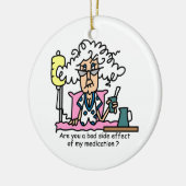 Humor Geneesmiddelenbijwerkingen Keramisch Ornament (Links)