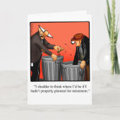 Humor gepensioneerd Gefeliciteerd Wenskaart Kaart (Voorkant)