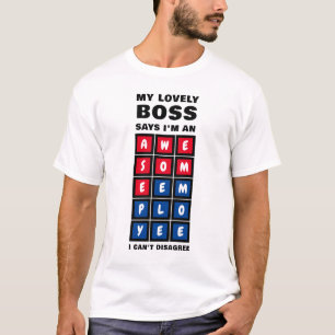 Humor GEWELDIGE EMPLOYEE Boss T-shirt