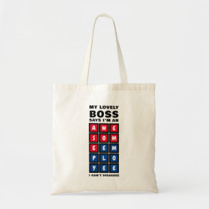 Humor GEWELDIGE EMPLOYEE Boss Tote Bag