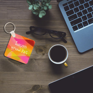 Humor gezegde Sleutelhanger lachen en kweken