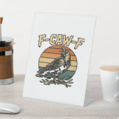 Humor Gothic F Caw F Funny Crow Creative Style Reclamebord Met Voetstuk (Insitu)