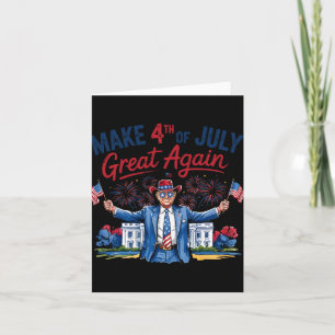 Humor Grappig Trump maakt 4 juli weer geweldig Man Kaart