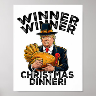 Humor Grappig Trump Winnaar Kerstdiner X Poster