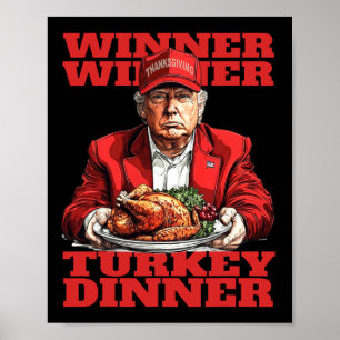 Humor Grappig Trump Winnaar Winnaar Kaledinermaalt Poster