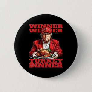Humor Grappig Trump Winnaar Winnaar Kaledinermaalt Ronde Button 5,7 Cm