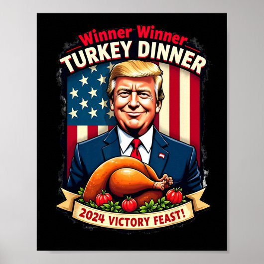 Humor Grappig Trump Winner Turkije Diner dan Poster (Voorkant)