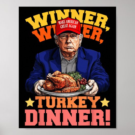 Humor Grappig Trump Winner Turkije Diner dan Poster (Voorkant)