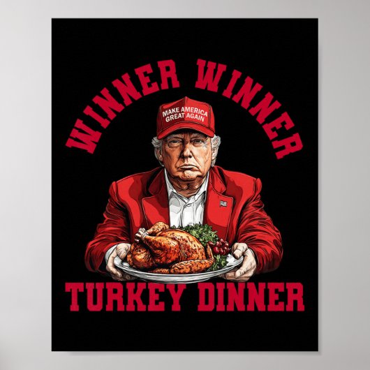 Humor Grappig Trump Winner Turkije Diner dan Poster (Voorkant)