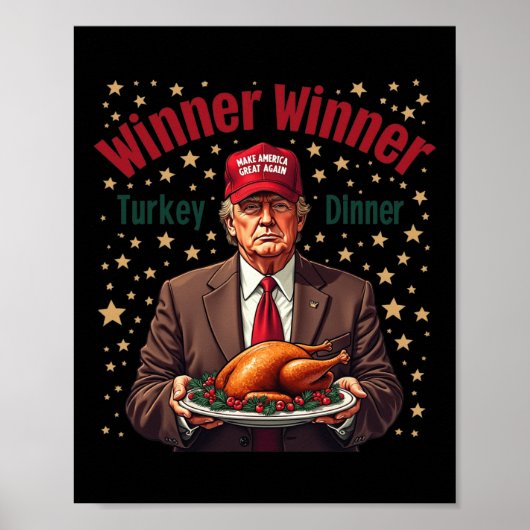 Humor Grappig Trump Winner Turkije Diner dan Poster (Voorkant)