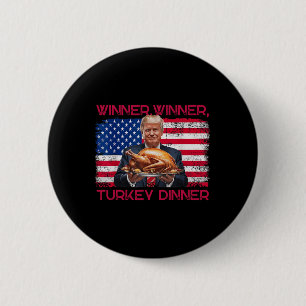 Humor Grappig Trump Winner Turkije Diner dan Ronde Button 5,7 Cm