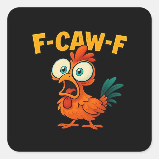 Humor Grappige Kraai F-Caw-F Gotisch Vierkante Sticker (Voorkant)