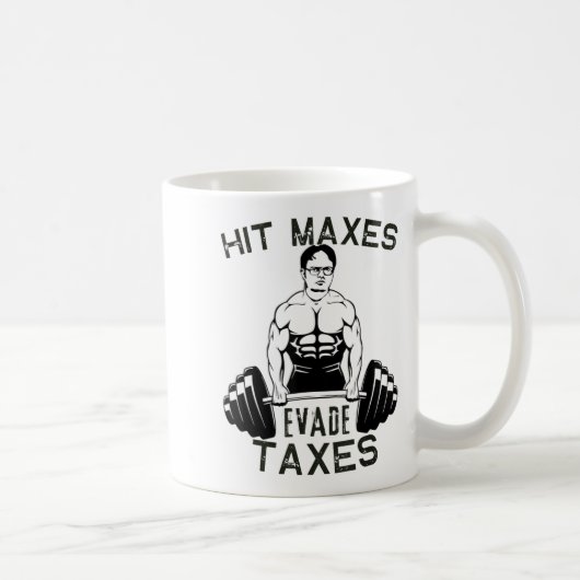 Humor Gym Weightlifting Hit Maxes Evade Taxes Work Koffiemok (Rechts)