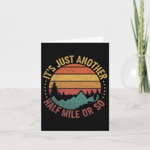 Humor Hiker Retro Het is gewoon nog een halve met Kaart