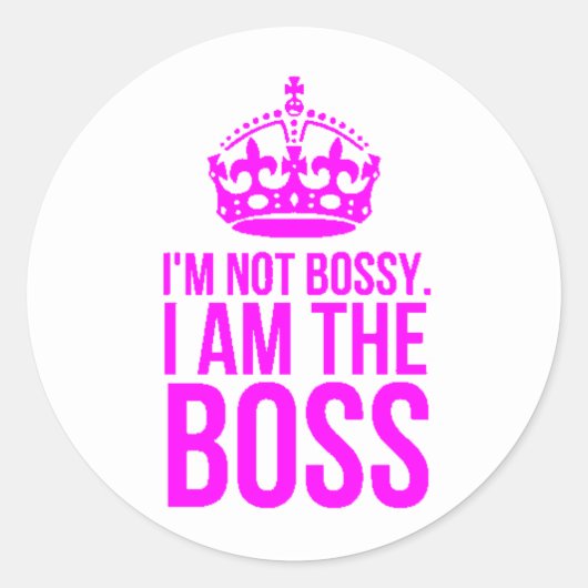 HUMOR, IK BEN NIET DE BOSS FUNNY CHEEKY QUO RONDE STICKER (Voorkant)