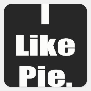 Humor Ik hou van Pie Meme Vierkante Sticker