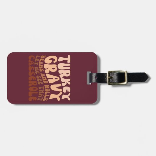 Humor kalkoen jus bonen en broodjes Thanksgiving Bagagelabel (Voorkant horizontaal)