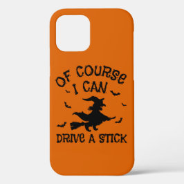 Humor Natuurlijk kan ik een stokje Halloween rijde Case-Mate iPhone Case