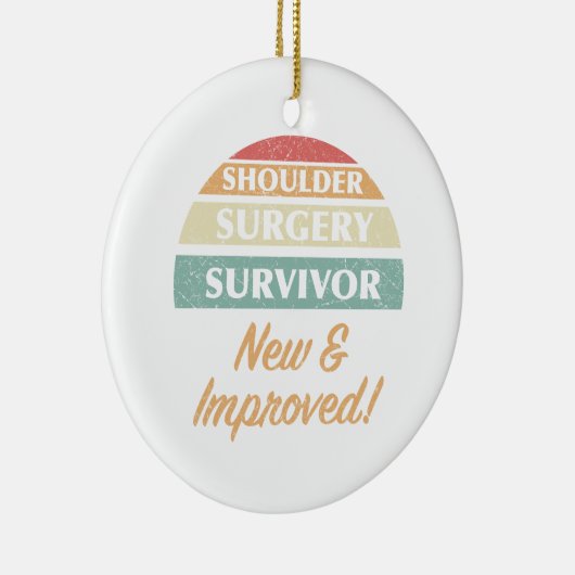 Humor overlevende schouderoperatie keramisch ornament (Rechts)