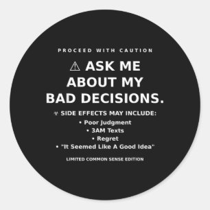 Humor Quote Grappig Sarcasme Herkenbaar Grafisch Ronde Sticker