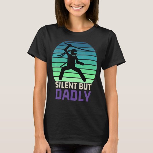 Humor Silent Maar Dadelijk Papa Joke Meme Vaderdag T-shirt (Voorkant)