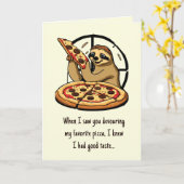 Humor Sloth Sarcastic Pizza Grappige Valentijnsdag Kaart (Gele Bloem)